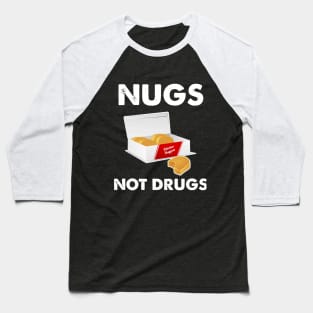 Nugs not Drugs Baseball T-Shirt